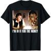 image:imageStar Wars Im in it for the Money Han Solo Chewbacca TShirt TShirtBlack
