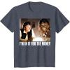 image:imageStar Wars Im in it for the Money Han Solo Chewbacca TShirt TShirtHeather Blue