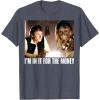 image:imageStar Wars Im in it for the Money Han Solo Chewbacca TShirt TShirtHeather Blue