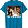 image:imageStar Wars Im in it for the Money Han Solo Chewbacca TShirt TShirtSapphire Blue