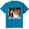 image:imageStar Wars Im in it for the Money Han Solo Chewbacca TShirt TShirtSapphire Blue