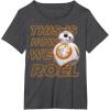 image:imageStar Wars BB8 How We Roll Graphic TShirt TShirtDark Heather Grey