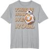 image:imageStar Wars BB8 How We Roll Graphic TShirt TShirtHeather Grey