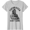 image:imageStar Wars Chewbacca Dont Care Funny Logo TShirtSilver Grey