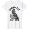 image:imageStar Wars Chewbacca Dont Care Funny Logo TShirtWhite