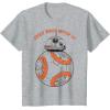 image:imageStar Wars Last Jedi BB8 Just Roll With It Graphic TShirt TShirtHeather Grey