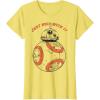 image:imageStar Wars Last Jedi BB8 Just Roll With It Graphic TShirt TShirtLemon Yellow