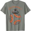 image:imageStar Wars Last Jedi BB8 Just Roll With It Graphic TShirt TShirtOlive Heather