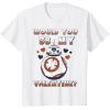 image:imageStar Wars BB8 BB My Valentine Hearts Graphic TShirt TShirtWhite