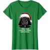 image:imageStar Wars Christmas Darth Vader Disturbing Lack Of Cheer TShirtKelly Green