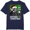 image:imageStar Wars I Am Your Father Christmas Graphic TShirt TShirtNavy Blue