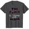 image:imageStar Wars The Force is Strong with Mom Rebel Icon TShirt TShirtDark Heather Grey