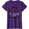 image:imageStar Wars The Force is Strong with Mom Rebel Icon TShirt TShirtPurple