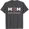 image:imageStar Wars Mom Rules the Galaxy Family Birthday Mothers Day TShirtDark Heather Grey
