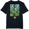 image:imageStar Wars Do Or Do Not There Is No Try Yoda Stamp TShirt TShirtBlack
