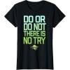 image:imageStar Wars Do Or Do Not There Is No Try Yoda Stamp TShirt TShirtBlack