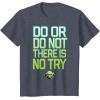 image:imageStar Wars Do Or Do Not There Is No Try Yoda Stamp TShirt TShirtHeather Blue