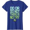 image:imageStar Wars Do Or Do Not There Is No Try Yoda Stamp TShirt TShirtRoyal Blue