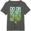 image:imageStar Wars Do Or Do Not There Is No Try Yoda TShirt C2 TShirtAsphalt Grey