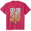 image:imageStar Wars Do Or Do Not There Is No Try Yoda TShirt C2 TShirtRed Heather