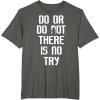 image:imageStar Wars Yoda Do Or Do Not Graphic TShirt TShirtAsphalt Grey