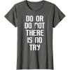 image:imageStar Wars Yoda Do Or Do Not Graphic TShirt TShirtAsphalt Grey
