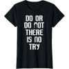 image:imageStar Wars Yoda Do Or Do Not Graphic TShirt TShirtBlack