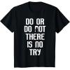 image:imageStar Wars Yoda Do Or Do Not Graphic TShirt TShirtBlack
