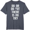 image:imageStar Wars Yoda Do Or Do Not Graphic TShirt TShirtHeather Blue