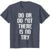 image:imageStar Wars Yoda Do Or Do Not Graphic TShirt TShirtHeather Blue