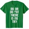 image:imageStar Wars Yoda Do Or Do Not Graphic TShirt TShirtKelly Green