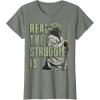 image:imageStar Wars Yoda Real The Struggle Is Graphic TShirt TShirtOlive Heather