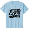 image:imageStar Wars Yoda Train You Must Active Graphic TShirt TShirtBaby Blue