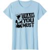 image:imageStar Wars Yoda Train You Must Active Graphic TShirt TShirtBaby Blue