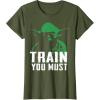 image:imageStar Wars Yoda Train You Must Green Graphic TShirt TShirtOlive Green
