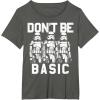 image:imageStar Wars Dont Be Basic Stormtroopers Line Up TShirtAsphalt Grey