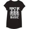 image:imageStar Wars Dont Be Basic Stormtroopers Line Up TShirtBlack