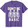 image:imageStar Wars Dont Be Basic Stormtroopers Line Up TShirtPurple Heather