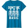 image:imageStar Wars Dont Be Basic Stormtroopers Line Up TShirtSapphire Blue