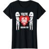 image:imageStar Wars Stormtroopers Not The One AntiValentines Day TShirtBlack
