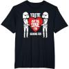 image:imageStar Wars Stormtroopers Not The One AntiValentines Day TShirtBlack