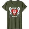 image:imageStar Wars Stormtroopers Not The One AntiValentines Day TShirtOlive Green