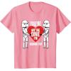image:imageStar Wars Stormtroopers Not The One AntiValentines Day TShirtPink