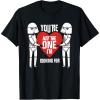 image:imageStar Wars Stormtroopers Not The One AntiValentines Day TShirtBlack