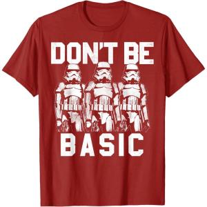 image:imageStar Wars Dont Be Basic Stormtroopers Line Up TShirtCranberry Red