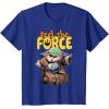 image:imageStar Wars The Mandalorian and Grogu Movie Feel the Force TShirtRoyal Blue