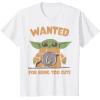 image:imageThe Mandalorian And Grogu Wanted For Being Too Cute Armor TShirtWhite