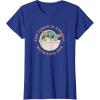 image:imageStar Wars Grogu The Force is Strong With This One TShirtRoyal Blue