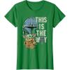 image:imageStar Wars The Mandalorian and Grogu This is the Way Graphic TShirtKelly Green