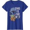 image:imageStar Wars The Mandalorian and Grogu This is the Way Graphic TShirtRoyal Blue